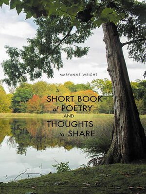cover image of A Short Book of Poetry and Thoughts to Share